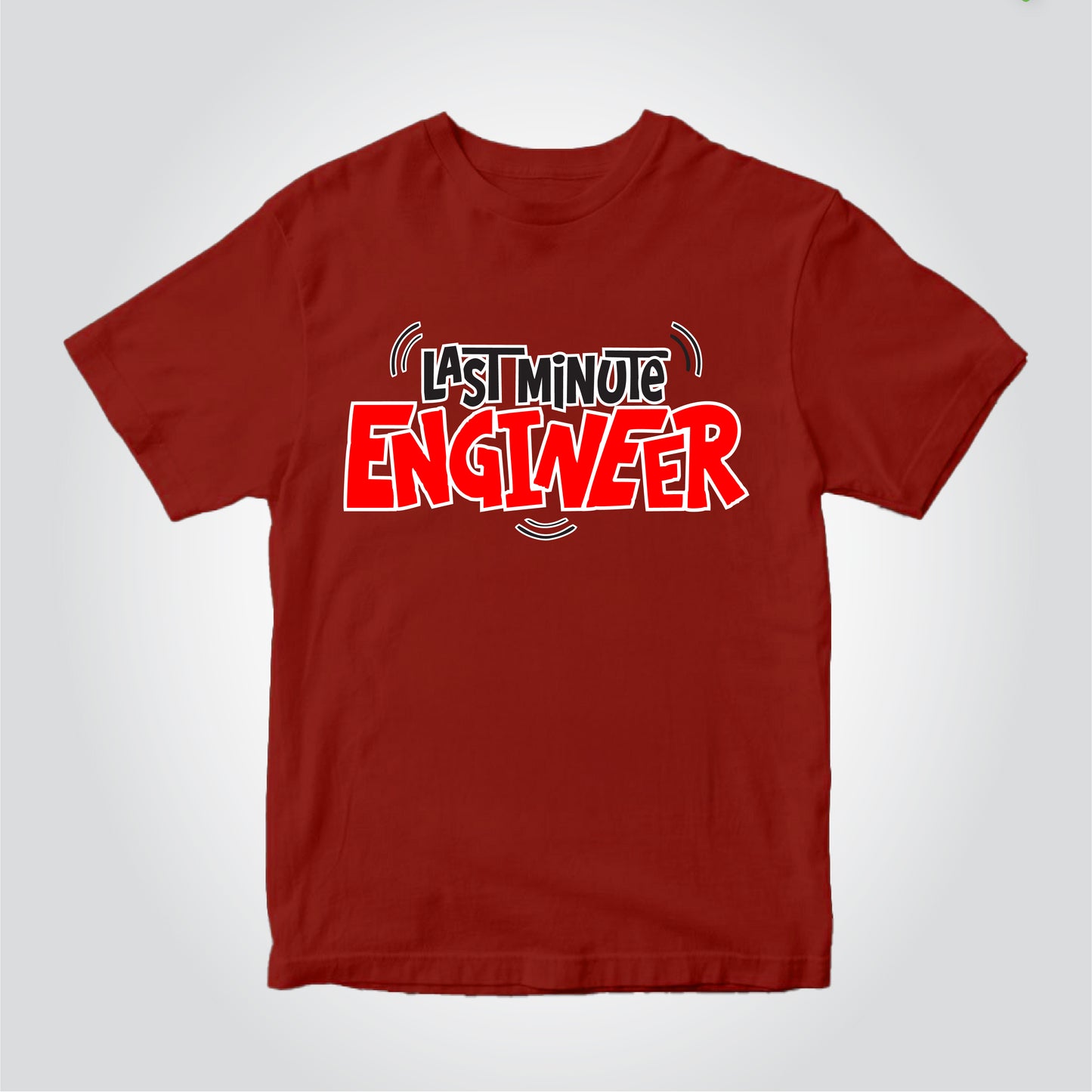 Last Minute Engineer |  Marathi (मराठी) T-shirt